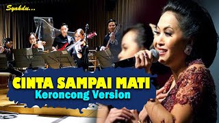 CINTA SAMPAI MATI - Raffa affar  II Keroncong Version Cover