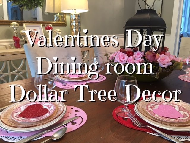 DIY Valentine Dining Room Decor Dollar Tree Items How-To - YouTube