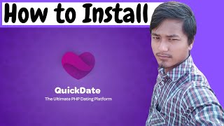 How to Install QuickDate - The Ultimate PHP Dating Platform