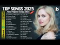 Pop Hits Viral Playlist - Top 100 Billboard Pop Songs 2023 - Miley Cyrus, Dua Lipa