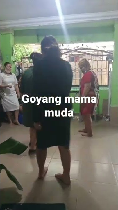 goyang mama muda