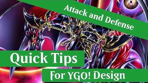 Attack and Defense Values | Quick Tips #9 |  YGO! Custom Card Design
