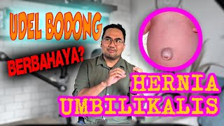 Udel bodong berbahaya? Ini hernia umbilikalis!