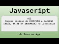 #22 Noções básicas de FRONTEND e BACKEND (READ, WRITE BY INSOMNIA) no Javascript