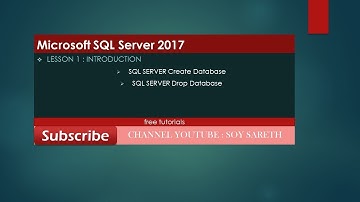 Lesson 1 : Create and Drop database in Microsoft SQL Server 2017