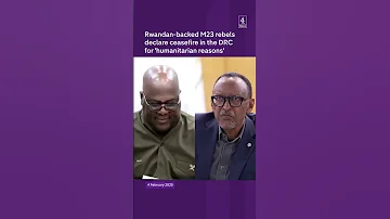 M23 Rebels Declare DRC Ceasefire 