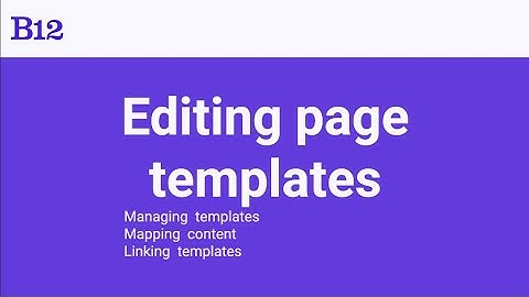 Managing Page Templates on Your B12 Website | Step-by-step tutorial