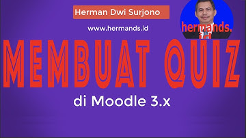 Membuat QUIZ di Moodle 3.x