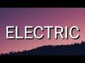 Katy perry - Electric (Lyrics)ft.