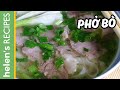 PHO BO - Vietnamese Beef Noodle Soup Recipe