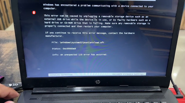 Windows boot manager windows 7 failed to start 0xc00000e9 lỗi năm 2024