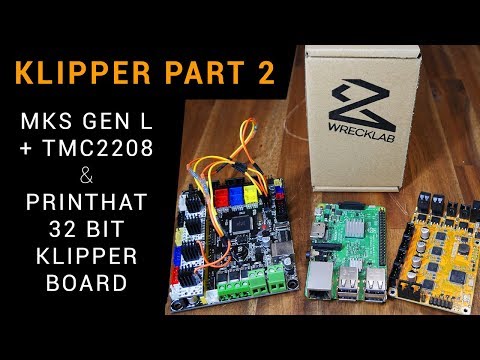 Klipper guide part 2: MKS Gen L/TMC2208 + Wrecklabs Printhat