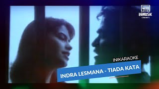 IniKaraoke | Indra Lesmana - Tiada Kata