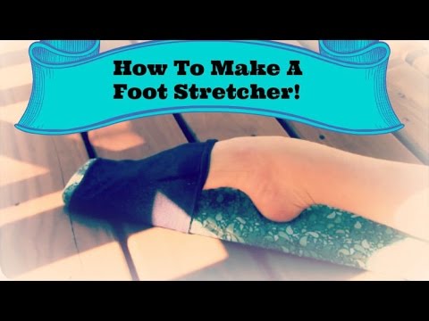 How To Make A DIY Ballet Foot Stretcher - YouTube