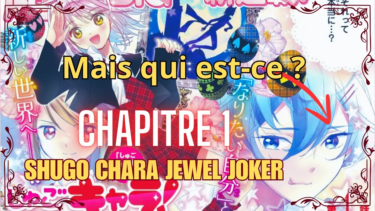 Review CHAPITRE 1 SHUGO CHARA JEWEL JOKER - YouTube