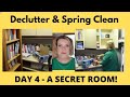 Declutter & Spring Clean Mini Series - A Secret Room!