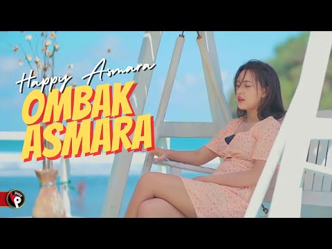 Happy Asmara - Ombak Asmara (Official Music Video)