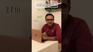 Pmp 2022 Mega Weekend Class  26 27 Feb22  900pm Ist 730am Pt 1030am Est 730pm Uae shorts