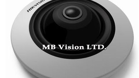 Demo of 4MP Fish-eye IP camera Hikvision DS-2CD2942F-I