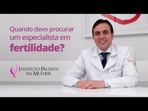 Vídeo: Quando Consultar Um Especialista Em Fertilidade: Pergunte Ao Especialista