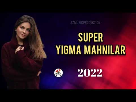 Yigma Mahnilar Super 2022