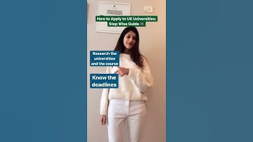 How to Apply to UK Universities | Leverage Edu