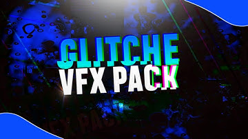 New VFX PACK || Glitch VFX Pack || Android/iOS/PC || Free Download