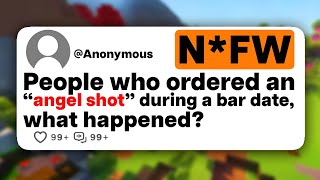 People who ordered an "angel shot" during a bar date, what happened?