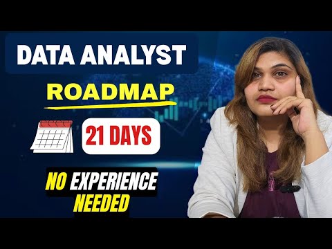 21-Day Data Analyst Roadmap for Beginners (No Coding Experience) - YouTube