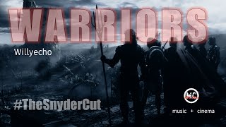 Justice League 2021 TheSnyderCut | Warriors [ Unofficial Cinema  ]  Willyecho