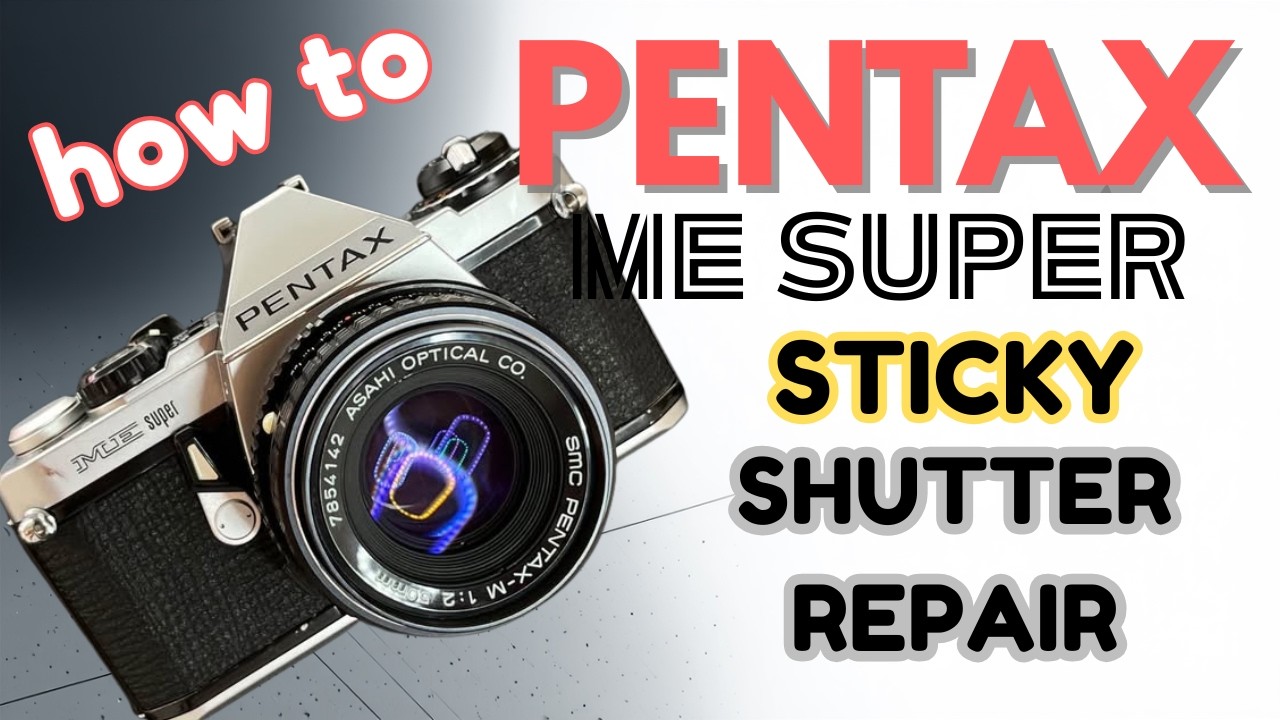 Pentax ME Super Sticky Shutter Repair