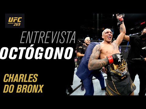 Entrevista de Octógono com Charles do Bronx e Dustin Poirier | UFC 269