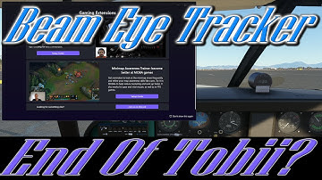 Beam Eye Tracker May Be The End Of Tobii | MSFS DCS ATS