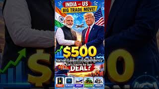 $500 Billion Deal: Masterstroke Or Disaster? 🇮🇳🇺🇸🔥