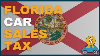 How Much Will I Have to Pay in Car Sales Tax in Florida (FL)? by FindTheBestCarPrice 177 views 2 months ago 2 minutes, 41 seconds