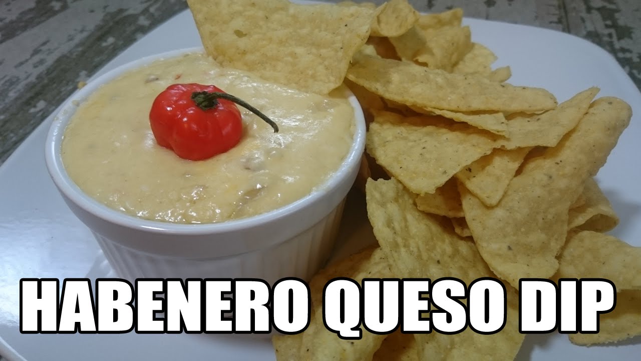 Habanero Queso Dip Recipe Episode 191 YouTube