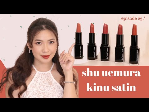 Video THỬ SON XỊN Ep.23 [SWATCH+REVIEW] SHU UEMURA Kinu Satin - youtube
