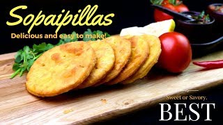 How To Make Delicious Sopaipillas