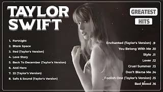 Taylor Swift The Tortured Poets Department in 2024 - Taylor Swift Greatest Hits Full Album