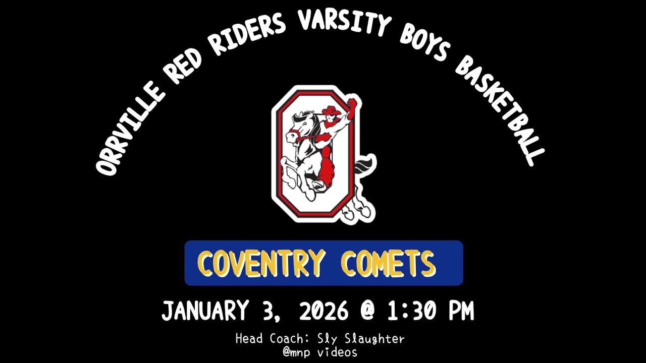 Orrville Red Riders vs Coventry Comets Varsity Boys Basketball 🏀 01.03.2026@mnp 