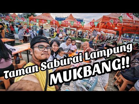  KELILING LAMPUNG  Mukbang di  Taman  Saburai Lampung  YouTube