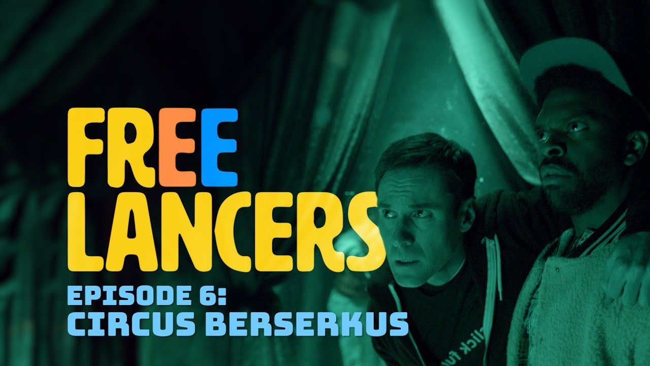 Circus Berzerkus - Episode 6 Season 1 - Freelancers's Banner