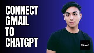 How To Connect Gmail To ChatGPT in 2026