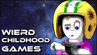 Weird Games of my Childhood [The strange ones I grew up with]