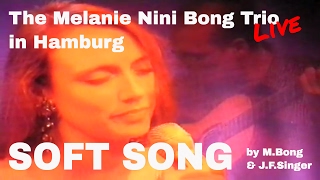 Melanie Bong - Soft Song (Singer/Bong) screenshot 2