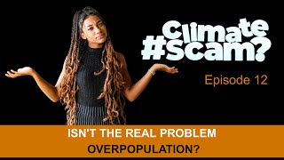 Isn't the real problem overpopulation?