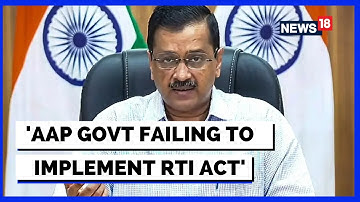 Delhi News | AAP Government Failing To Implement RTI Act
