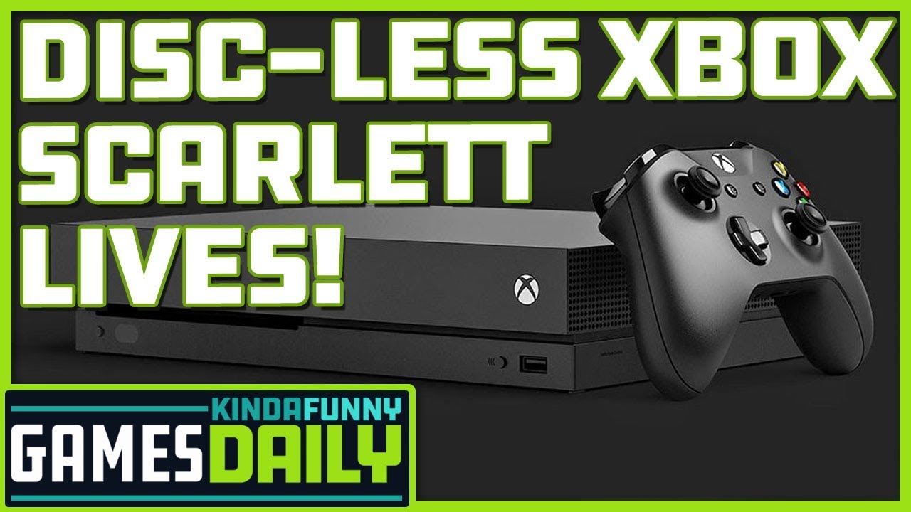 Disc-Less Xbox Scarlett Lives! - Kinda Funny Games Daily 12.04.19
