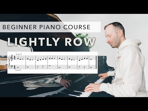 Lightly Row | Easy Piano