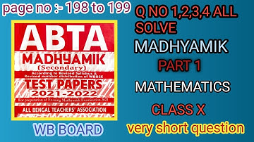 PAGE No. 198 to 199 ABTA ques 1,2,3,4 part 1 all solve Test Paper wb board@. solutions289@@